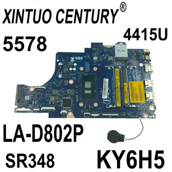 KN-0KY6H5 0KY6H5 KY6H5 pre Dell Laptop Doske Inspiron 15 5767 5567 LA-D802P s SR348 4415U BAL21 DDR4 100% Test Práca