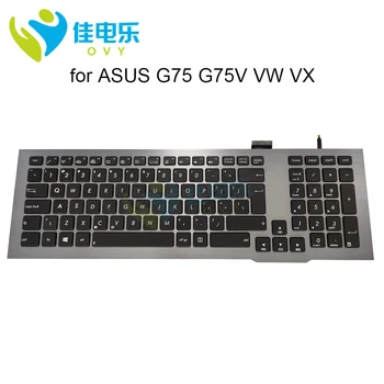 Nové užívateľské ROZHRANIE NÁS Podsvietenie Náhradná klávesnica pre ASUS ROG G75 G75VX G75V G75VW notebook podsvietená klávesnica strieborný rám 0KNB0 9414TU00