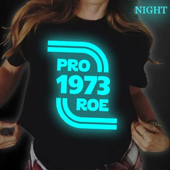 Pro Roe 1973 Retro Košele pre Ženy Pro Výber T-shirts Protest Tričko, Roe V. Wade Tričko Svetelný Práv Žien Tričko Pro Roe Tričko